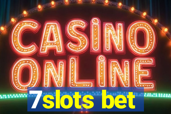 7slots bet